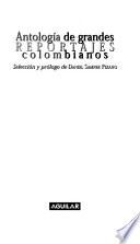 Antología de grandes reportajes colombianos