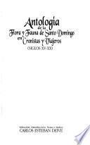 Antología de la flora y fauna de Santo Domingo en cronistas y viajeros
