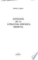 Antología de la literatura hispánica medieval