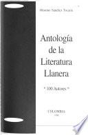 Antologia de la literatura llanera