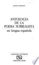 Antologia de la poesía surrealista en lengua española