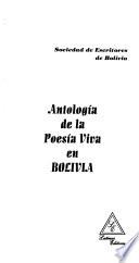 Antología de la poesía viva en Bolivia