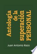Antologia de La Superacion Personal