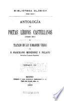 Antología de poetas líricos castellanos [desde la formación del idioma hasta nuestros días