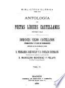Antología de poetas líricos castellanos desde la formación del idioma hasta nuestros días