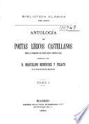 Antología de poetas líricos castellanos desde la formación del idioma hasta nuestros días: La lírica erudita y artística de los tiempos medios