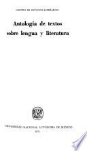 Antología de textos sobre lengua y literatura