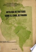 Antología de tratados sobre el Canal de Panamá