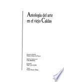 Antología del arte en el viejo Caldas