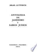Antología del jasidismo y sabios judíos