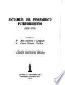 Antología del pensamiento puertorriqueño, 1900-1970: Arte, historia y lenguaje. Hacia nuestra paideia.