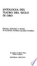 Antología del teatro del Siglo de Oro
