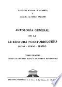 Antología general de la literatura puertorriqueña