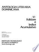 Antología literaria dominicana: Folklore. Indice acumulativo