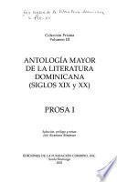 Antología mayor de la literatura dominicana, siglos XIX-XX.