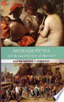 Antología poética del Renacimiento al Barroco