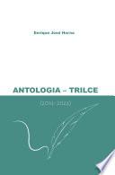 ANTOLOGIA – TRILCE (2014- 2024)