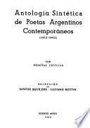 Antología sintética de poetas argentinos contemporáneos (1912-1942)