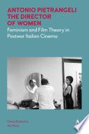 Antonio Pietrangeli, The Director of Women