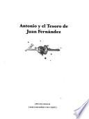 Antonio y el tesoro de Juan Fernández