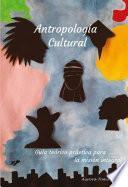 Antropología Cultural