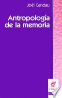Antropología de la memoria