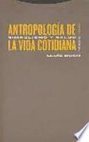 Antropología de la vida cotidiana