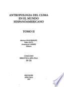 Antropología del clima en el mundo hispanoamericano
