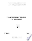 Antropología e historia de Guatemala