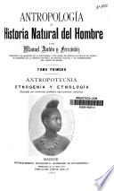 Antropologia o historia natural del hombre