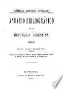 Anuario bibliográfico de la República Arjentina