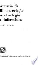 Anuario de bibliotecología, archivología e informática