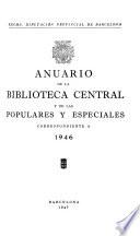 Anuario de la Biblioteca Central y de las Populares y Especiales de Barcelona