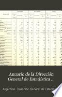 Anuario de la Dirección General de Estadística correspondiente al año ...
