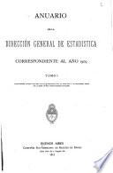 Anuario de la Dirección General de Estadística correspondiente al año ...