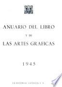 Anuario Español e Hispanoamericano del Libro y de las Artes Gráficas