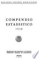 Anuario estadístico compendiado de los Estados Unidos Mexicanos