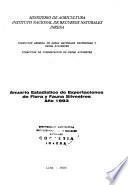 Anuario estadístico de exportaciones de flora y fauna silvestres