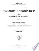 Anuario estadistico de la Republica oriental del Uruguay