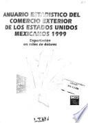 Anuario estadístico del comercio exterior de los Estados Unidos Mexicanos