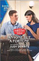 Anyone But a Fortune