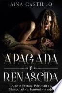 Apagada E Renascida