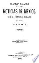 Apendices a la obra Noticias de México