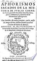 Aphorismos sacados de la historia de Publio Cornelio Tacito ... y las centellas de varios conceptos con los avisos de amigo de Joachin Setanti