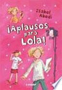 Aplausos para Lola