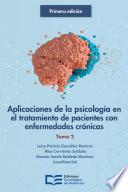 Aplicaciones de la psicología en el tratamiento de pacientes con enfermedades crónicas. Tomo 2