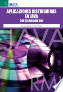 Aplicaciones distribuidas en Java con tecnología RMI