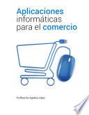 Aplicaciones informáticas para el comercio 2022