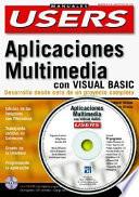Aplicaciones Multimedia con Visual Basic con CD-ROM en Espanol