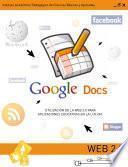 APLICACIONES WEB 2.0 - Google docs